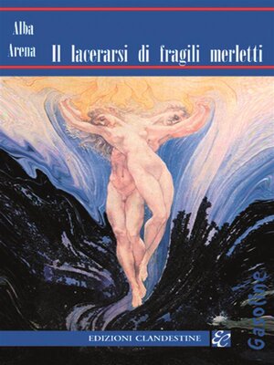 cover image of Il lacerarsi dei fragili merletti